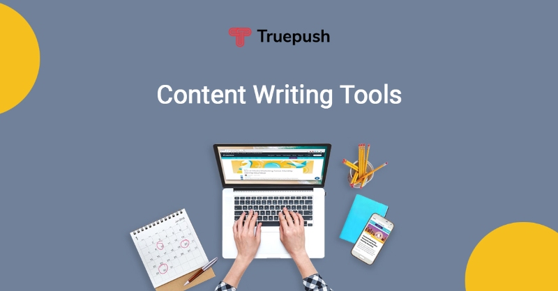 40 Content Writing Tools 2023 to Write Better Website Content