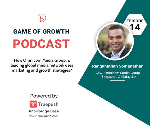 Podcast Ep14- How Omnicom Media Group, a leading global media network uses marketing and growth strategies?