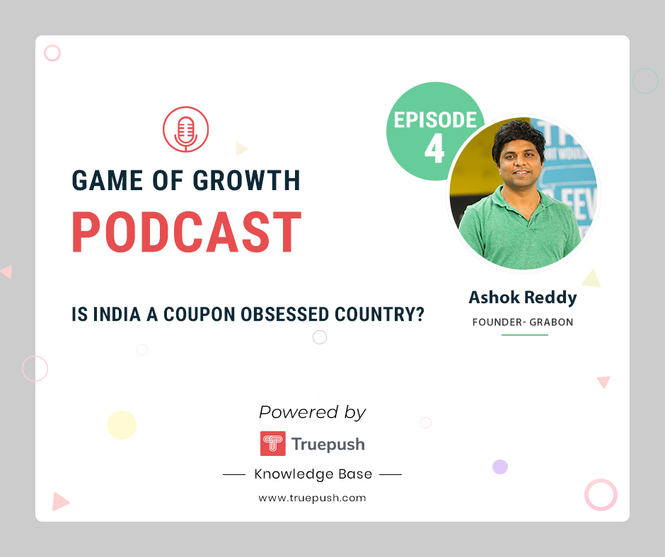 Podcast Ep-4 Is India a Coupon Obsessed Country?