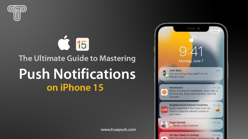 The Ultimate Guide to Mastering Push Notifications on iPhone