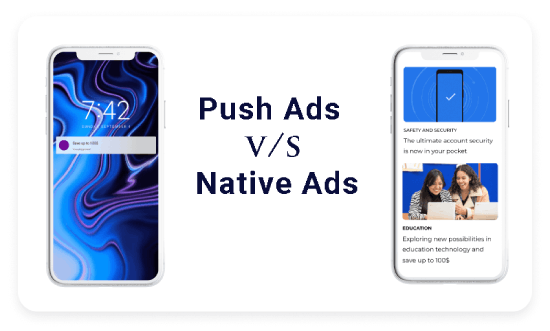 Push Ads vs Native Ads: Which is Better Digital Marketing Advertising
